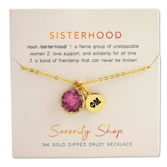 Phi Mu Sisterhood Druzy Necklace