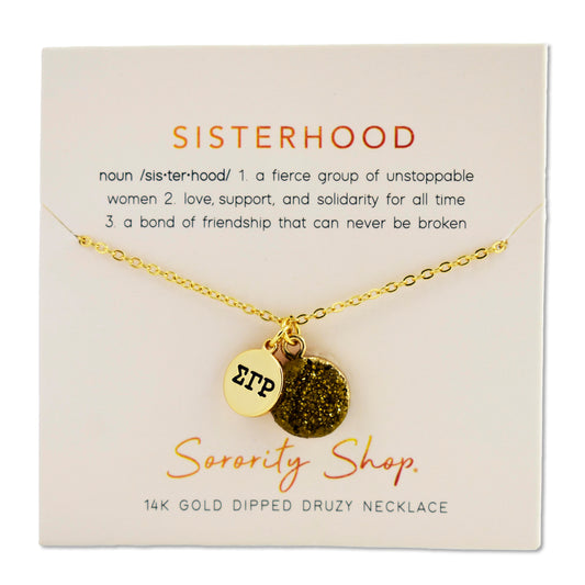 Sigma Gamma Rho Sisterhood Druzy Necklace